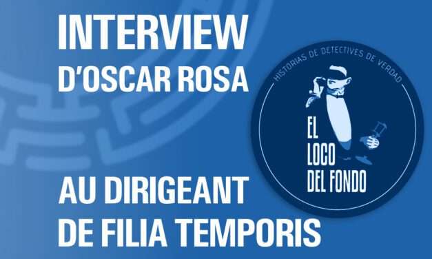 Interview au dirigeant de Filia Temporis
